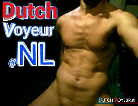 Show yourself...@Dutchvoyeur.nl